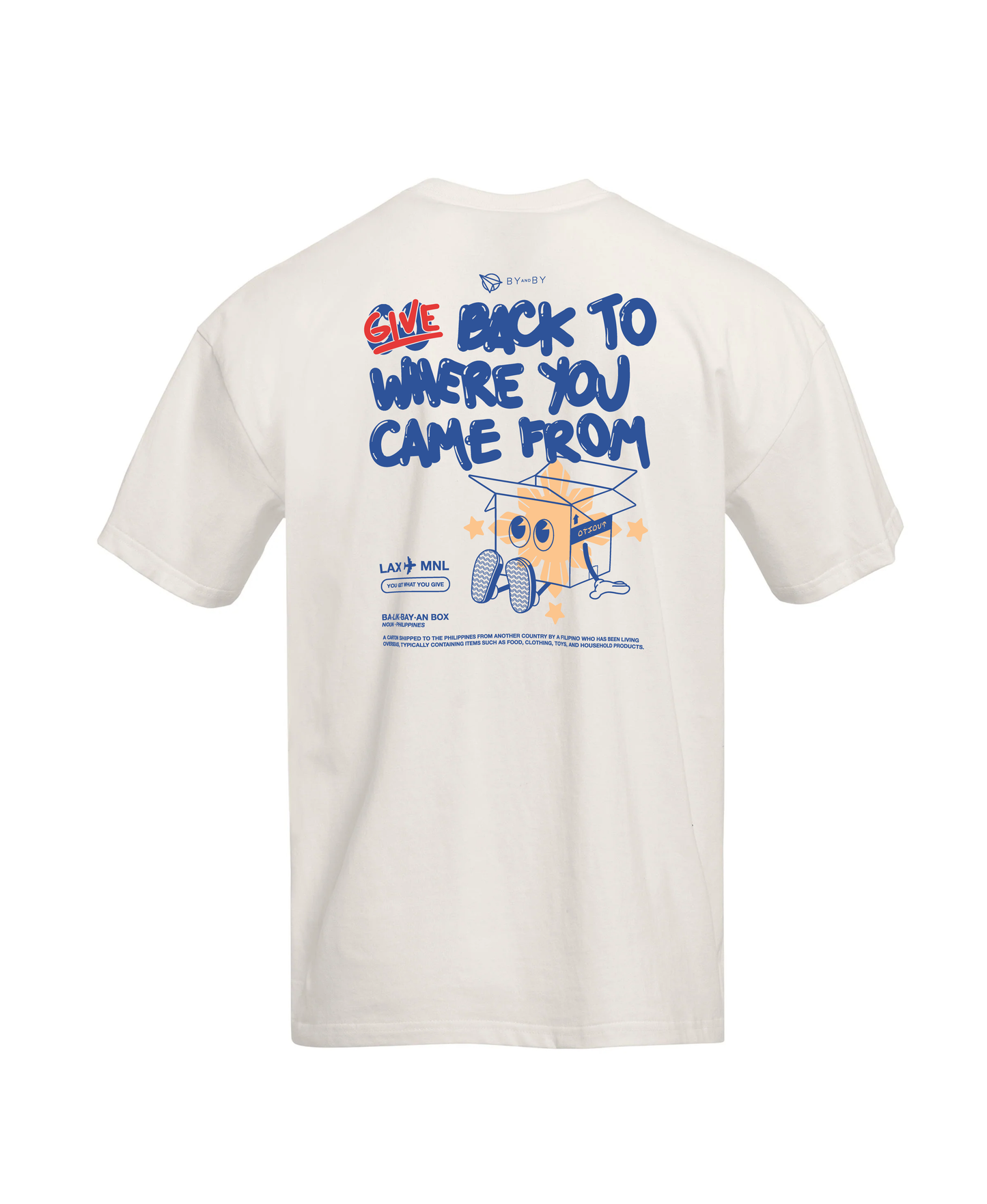 You Get What You Give - B&B Premium Tee